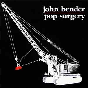 John Bender - Pop Surgery flac