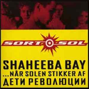 Sort Sol - Shaheeba Bay flac