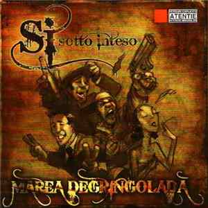 Sotto Inteso - Marea Degringolada flac