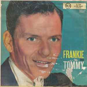 Frank Sinatra With Tommy Dorsey And His Orchestra - Frankie And Tommy flac