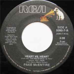 Pake McEntire - Heart Vs. Heart / (What I Got Is) Good For You flac