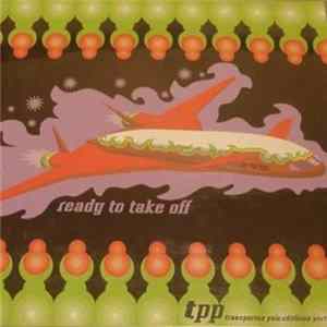 Various - TPP - Ready To Take Off flac