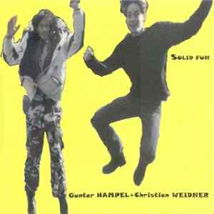 Gunter Hampel + Christian Weidner - Solid Fun flac