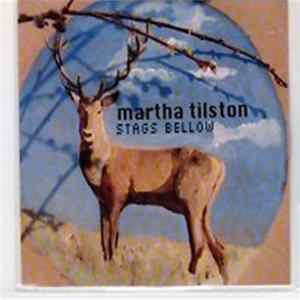 Martha Tilston - Stags Bellow flac