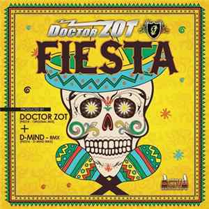 Doctor Zot - Fiesta flac