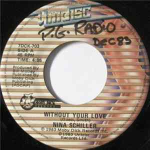 Nina Schiller - Without Your Love / Me, Myself And I flac