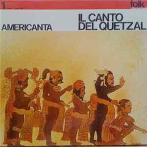 Americanta - Il Canto Del Quetzal flac