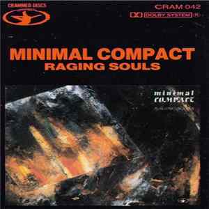 Minimal Compact - Raging Souls flac
