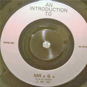 Mr "B" Plays Basie - An Introduction To Mr "B" Plays Basie flac