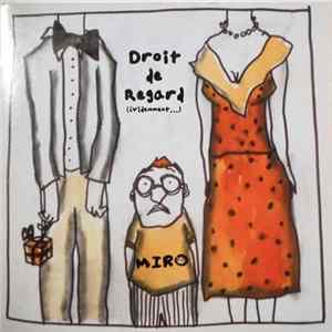 Miro - Droit De Regard - (Evidemment...) flac