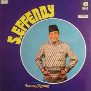 S. Effendy - Orkes Melayu Irama Agung flac
