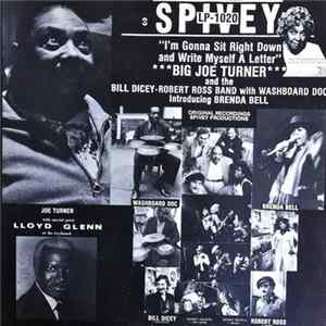 Big Joe Turner And The Bill Dicey-Robert Ross Band With Washboard Doc Introducing Brenda Bell - I'm Gonna Sit Right Down And Write Myself A Letter flac