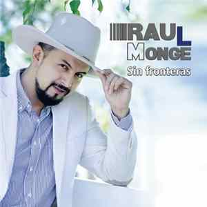 Raul Monge - Sin Fronteras flac