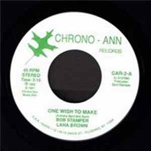 Bob Stamper - One Wish To Make / The Heart That Once Belonged To Me flac