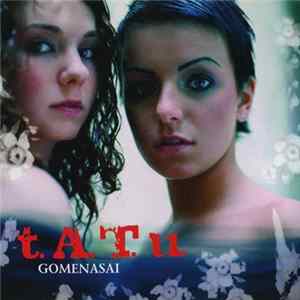 t.A.T.u. - Gomenasai flac