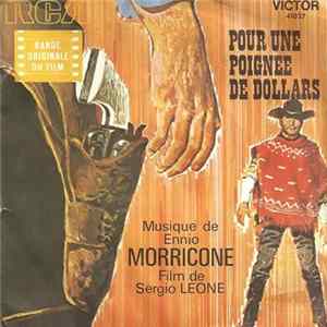 Ennio Morricone - Pour Une Poignée De Dollars / Pour Quelques Dollars De Plus flac