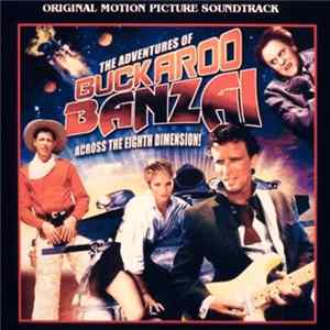 Michael Boddicker - The Adventures Of Buckaroo Banzai Across The 8th Dimension (Original Motion Picture Soundtrack) flac