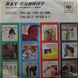 Ray Conniff La Sua Orchestra E Coro - Tema Dal "Lago Dei Cigni" / Tema Della Sinfonia N. 5 flac