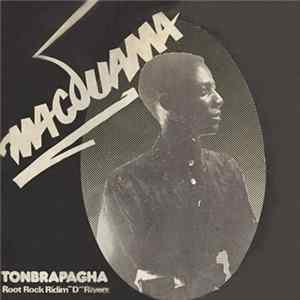 Mac Duama - Tonbrapagha - Root Rock Ridim "D" Rivers flac