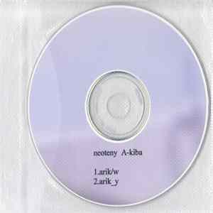 A-kiba - Neoteny flac
