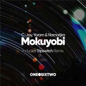 C-Jay , Yoram & Namatjira - Mokuyobi flac