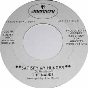 The Mauds - Satisfy My Hunger flac