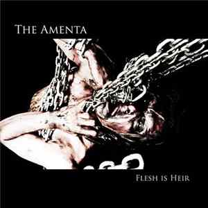 The Amenta - Flesh Is Heir flac