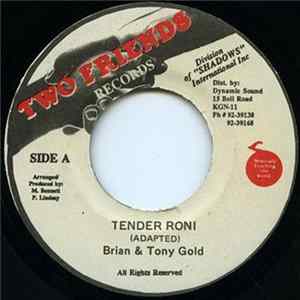 Brian & Tony Gold - Tender Roni flac