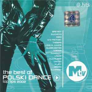 Various - The Best Of Polski Dance - Top Tips 2002 flac