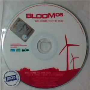 Bloom 06 - Welcome to the Zoo flac