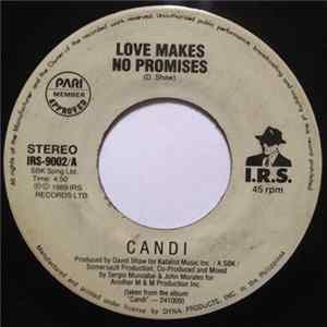 Candi - Love Makes No Promises flac