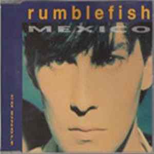 Rumblefish - Mexico flac
