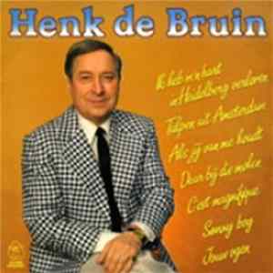 Henk de Bruin - Henk de Bruin flac