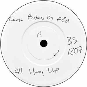 Gaye Bykers On Acid - All Hung Up flac