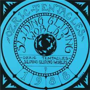 Ozric Tentacles - Sliding Gliding Worlds flac