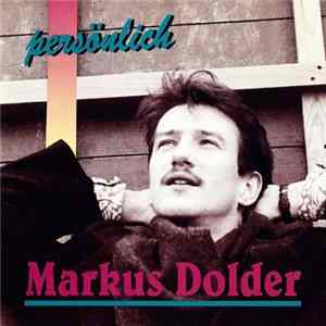 Markus Dolder - Persönlich flac