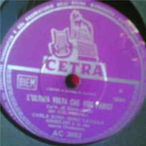 Gino Latilla & Carla Boni - L'Ultima Volta Che Vidi Parigi / La Straniera flac