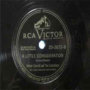 Helen Carroll And The Satisfiers , With Russ Case And His Orchestra - Love Is So Terrific / A Little Consideration flac