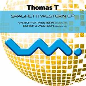 Thomas T - Spaghetti Western EP flac