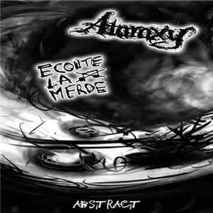 Ataraxy / Ecoute La Merde - Abstract flac