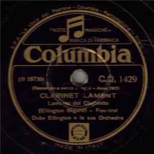 Duke Ellington And His Orchestra - Clarinet Lament / Echoes Of Harlem flac
