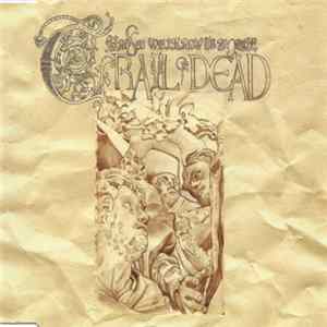 ...And You Will Know Us By The Trail Of Dead - Another Morning Stoner flac