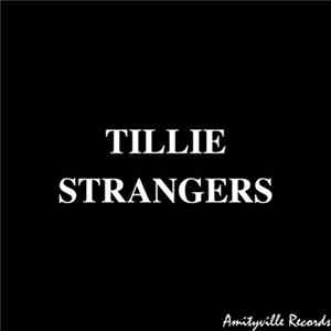 Tillie - Strangers flac