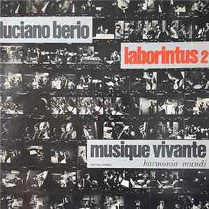 Luciano Berio, Musique Vivante - Laborintus 2 flac
