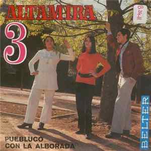 Altamira 3 - Puebluco / Con La Alborada flac
