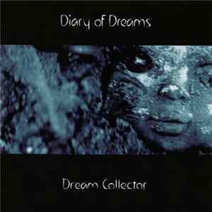 Diary Of Dreams - Dream Collector flac