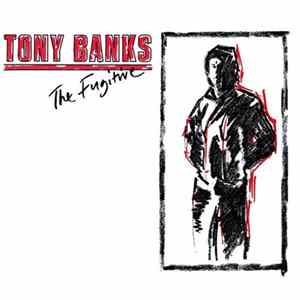 Tony Banks - The Fugitive flac