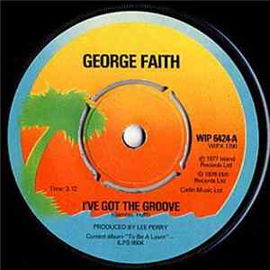 George Faith - I've Got The Groove / Opportunity flac