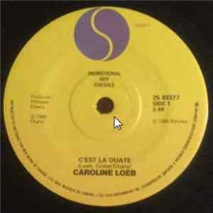 Caroline Loeb - C'est La Ouate flac
