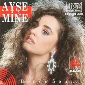 Ayşe Mine - Bende Seni flac